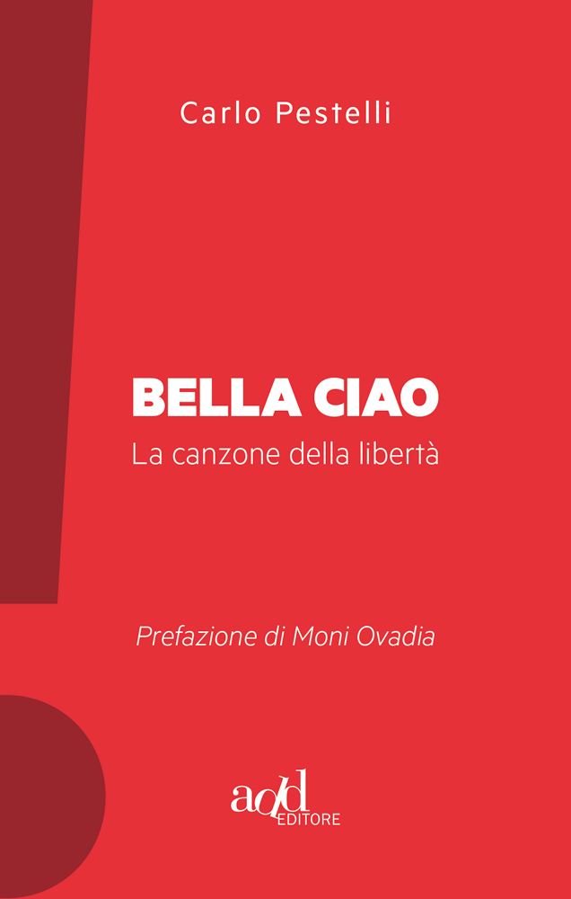 Carlo Pestelli Bella ciao add editore