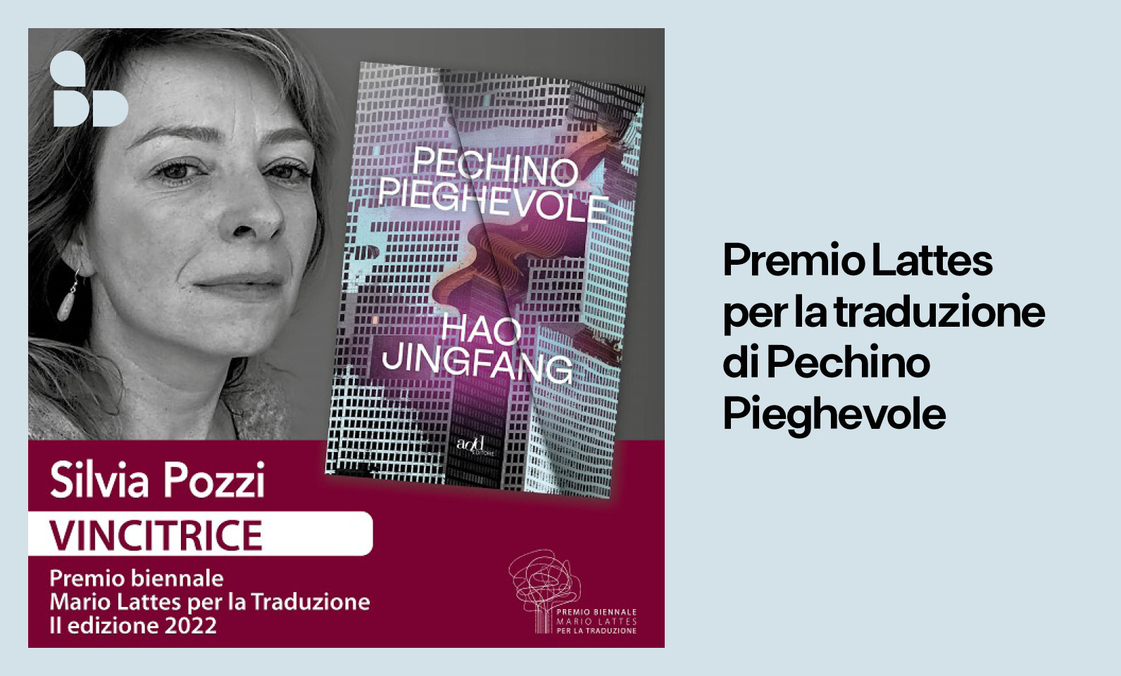 Featured image for “Silvia Pozzi vince il Premio Lattes per la traduzione di Pechino pieghevole”