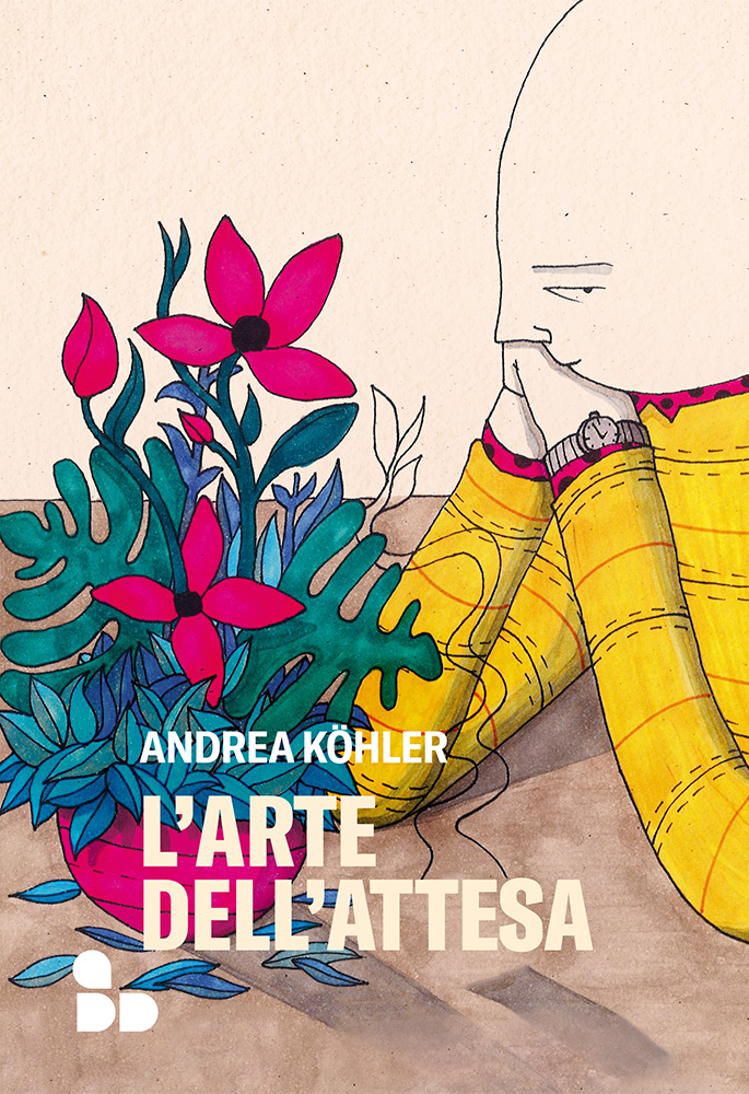 Andrea Köhler – L’arte dell’attesa